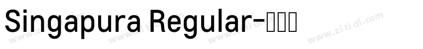 Singapura Regular字体转换